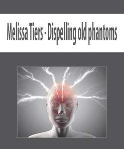 Melissa Tiers – Dispelling old phantoms | Available Now !