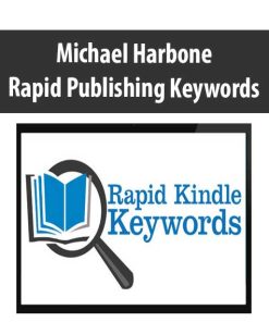 Michael Harbone – Rapid Publishing Keywords | Available Now !