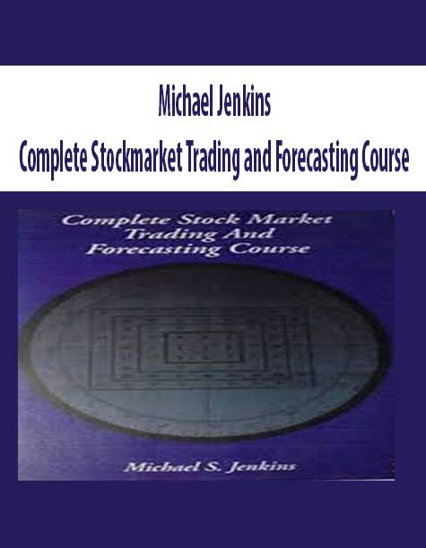 Michael Jenkins – Complete Stockmarket Trading and Forecasting Course | Available Now !