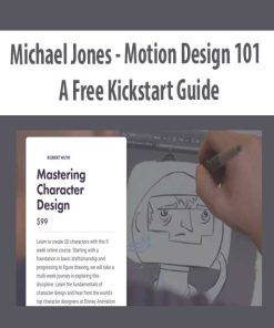 Michael Jones – Motion Design 101 : A Free Kickstart Guide | Available Now !