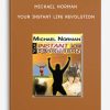 Michael Norman – Your Instant Life Revolution | Available Now !