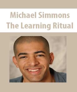 Michael Simmons – The Learning Ritual | Available Now !