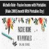 Michelle Rohr – Passive Income with Printables (Make 2000$month With Printables Etsy) | Available Now !