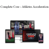 Mike Boyle – Complete Core – Athletes Acceleration | Available Now !