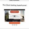 Mike Kabbani – The Client Getting SuperFunnel | Available Now !