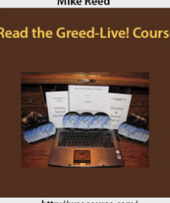 Mike Reed – Read the Greed-Live! Course | Available Now !