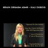 Mind Sync 3D – Brain Orgasm ASMR – Kali Dubois | Available Now !