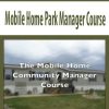 Mobile Home Park Manager Course | Available Now !