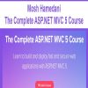 Mosh Hamedani – The Complete ASP.NET MVC 5 Course | Available Now !