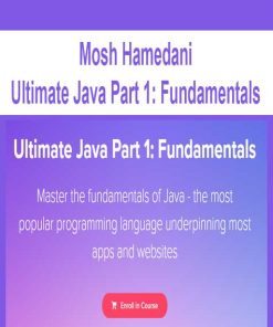 Mosh Hamedani – Ultimate Java Part 1: Fundamentals | Available Now !
