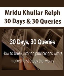 Mridu Khullar Relph – 30 Days & 30 Queries | Available Now !