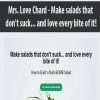 Mrs. Love Chard – Make salads that don’t suck… and love every bite of it! | Available Now !