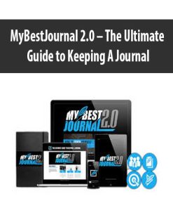 MyBestJournal 2.0 – The Ultimate Guide to Keeping A Journal | Available Now !