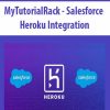 MyTutorialRack – Salesforce Heroku Integration | Available Now !