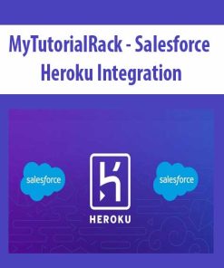 MyTutorialRack – Salesforce Heroku Integration | Available Now !