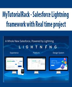 MyTutorialRack – Salesforce Lightning framework with Real time project | Available Now !