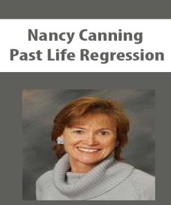 Nancy Canning – Past Life Regression | Available Now !