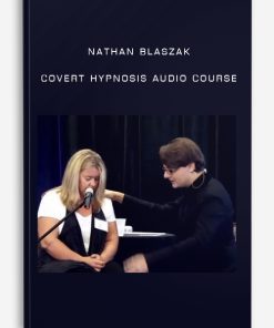 Nathan Blaszak – Covert Hypnosis Audio Course | Available Now !