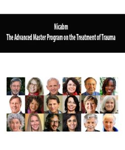 Nicabm – The Advanced Master Program on the Treatment of Trauma | Available Now !