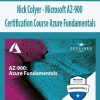 Nick Colyer – Microsoft AZ-900 Certification Course Azure Fundamentals | Available Now !