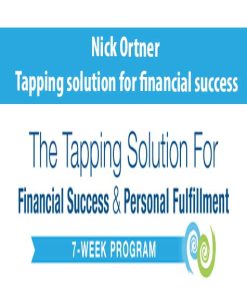 Nick Ortner – Tapping solution for financial success | Available Now !