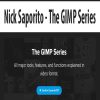 Nick Saporito – The GIMP Series | Available Now !