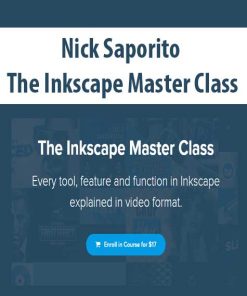 Nick Saporito – The Inkscape Master Class | Available Now !