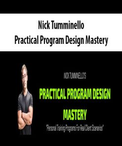 Nick Tumminello – Practical Program Design Mastery | Available Now !