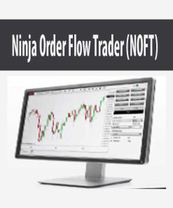 Ninja Order Flow Trader (NOFT) | Available Now !