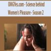 OMGYes.com – Science behind Women’s Pleasure – Season 2 | Available Now !