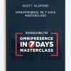Scott Oldford – Omnipresence In 7 Days Masterclass | Available Now !