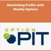 optionpit Maximizing Profits with Weekly Options
