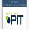 Optionpit – Master Class Income Trading | Available Now !