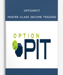 Optionpit – Master Class Income Trading | Available Now !