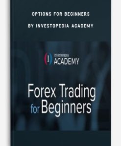 Investopedia Academy – Options for Begginers | Available Now !
