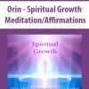 Orin – Spiritual Growth MeditationAffirmations (No Transcript) | Available Now !