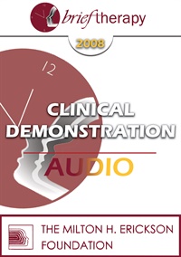 BT08 Clinical Demonstration 01 – Experiential Applications for Brief Therapy – Jeffrey Zeig, Ph.D. | Available Now !