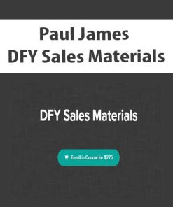 Paul James – DFY Sales Materials | Available Now !