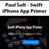 Paul Solt – Swift iPhone App Primer | Available Now !