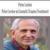 Peter Levine on Somatic Trauma Treatment – Peter Levine | Available Now !