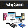 Pickup Spanish | Available Now !