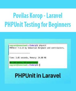 Povilas Korop – Laravel: PHPUnit Testing for Beginners | Available Now !