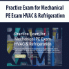 Practice Exam for Mechanical PE Exam HVAC & Refrigeration | Available Now !