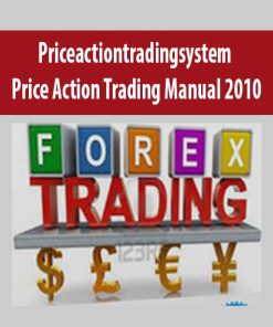 Priceactiontradingsystem – Price Action Trading Manual 2010 | Available Now !