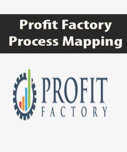 Profit Factory – Process Mapping | Available Now !