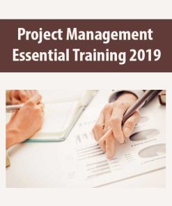 Project Management Essential Training 2019 | Available Now !