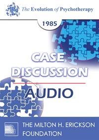 Case Discussion 05 Panel – Robert L. Goulding, M.D. Arnold A. Lazarus, Ph.D. Cloe Madanes Miriam Polster, Ph.D. | Available Now !