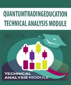 QUANTUMTRADINGEDUCATION – TECHNICAL ANALYSIS MODULE | Available Now !