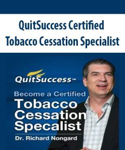 QuitSuccess Certified Tobacco Cessation Specialist | Available Now !