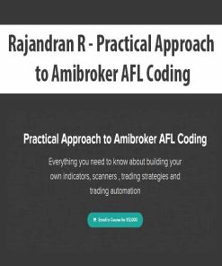 Rajandran R – Practical Approach to Amibroker AFL Coding | Available Now !